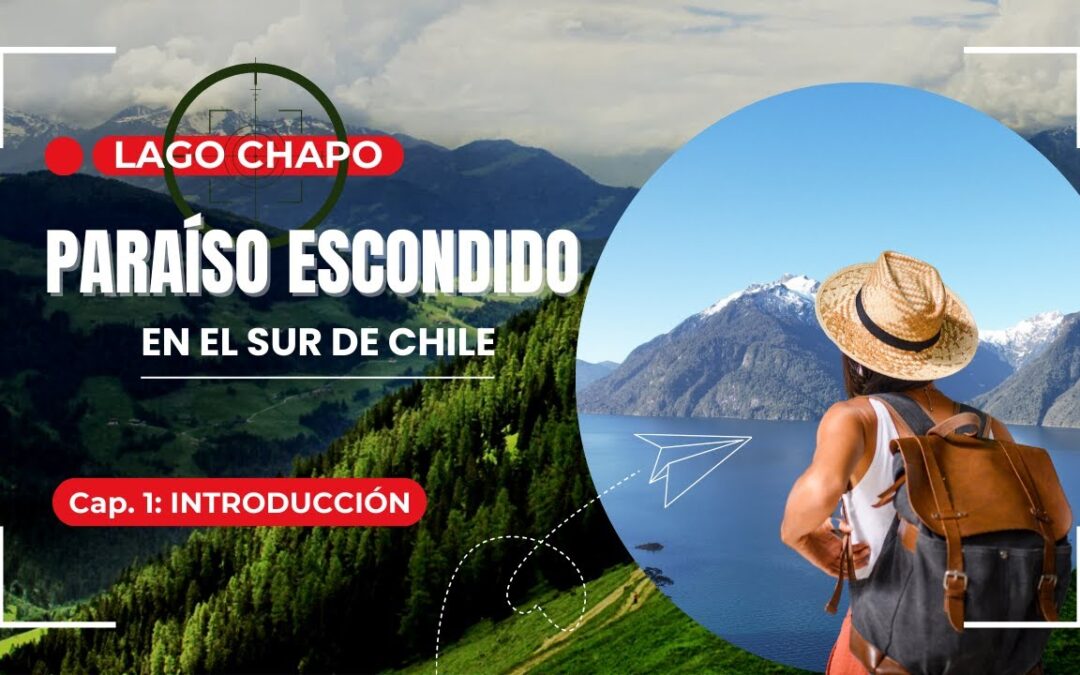 Un Paraíso escondido en el Sur de Chile Cap 1 de 4